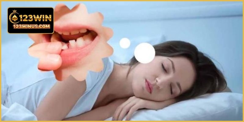 Mơ Thấy Rụng Răng Là Điềm Gì? Giải Mã Con Số 123WIN Mơ thấy rụng răng không chảy máu thường gợi ý con số may mắn.